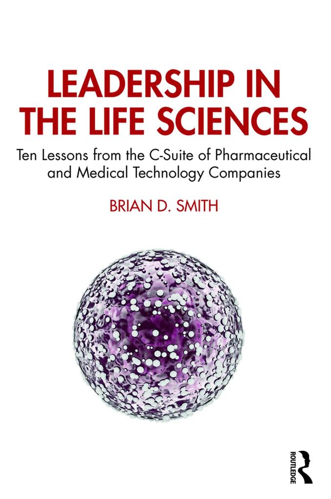 Leadership in the Life Sciences