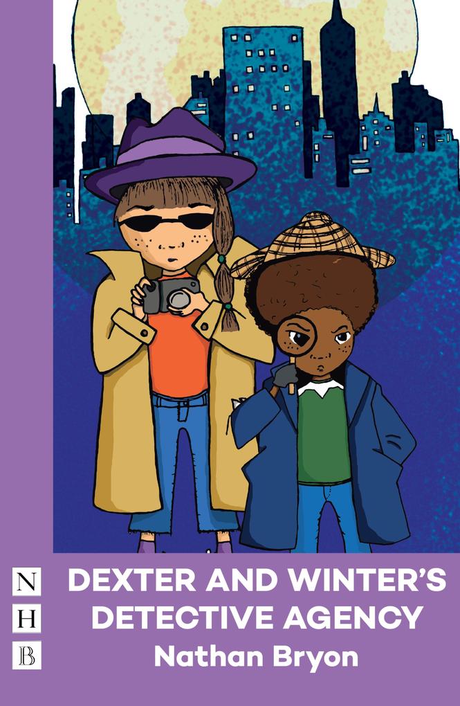 Dexter and Winter‘s Detective Agency (NHB Modern Plays)