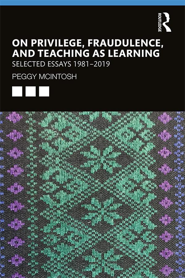 On Privilege Fraudulence and Teaching As Learning