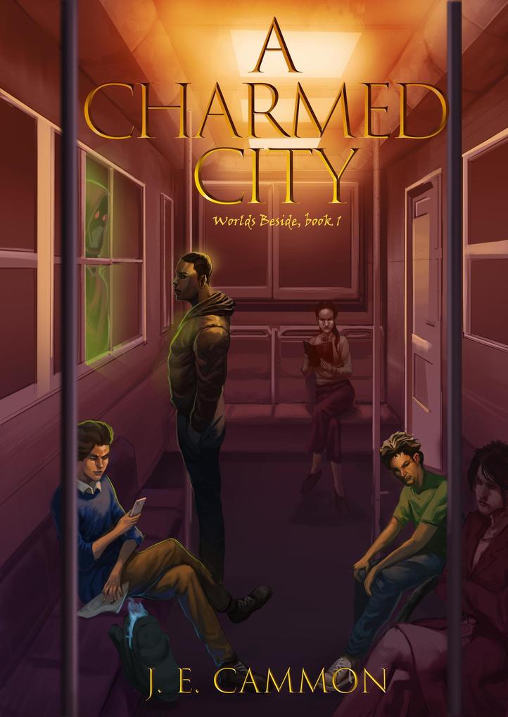 A Charmed City (Worlds Beside #1)
