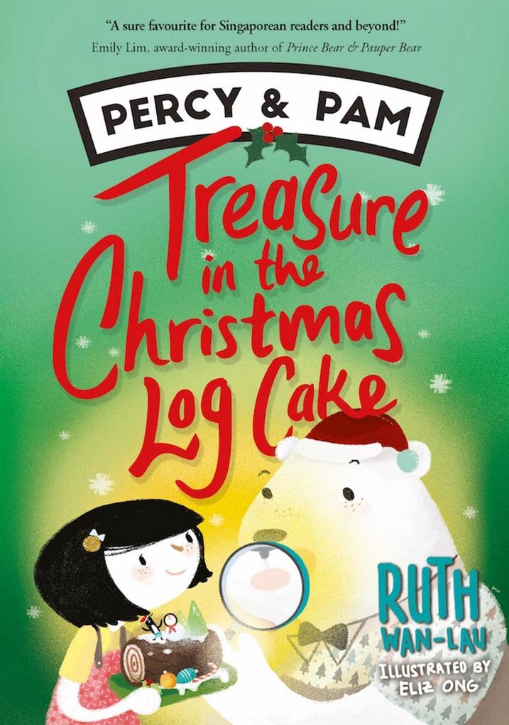 Percy & Pam: Treasure in the Christmas Log Cake (book 3)