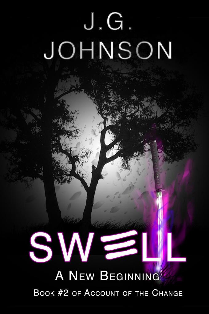 Swell: A New Beginning (Account of the Change #2)