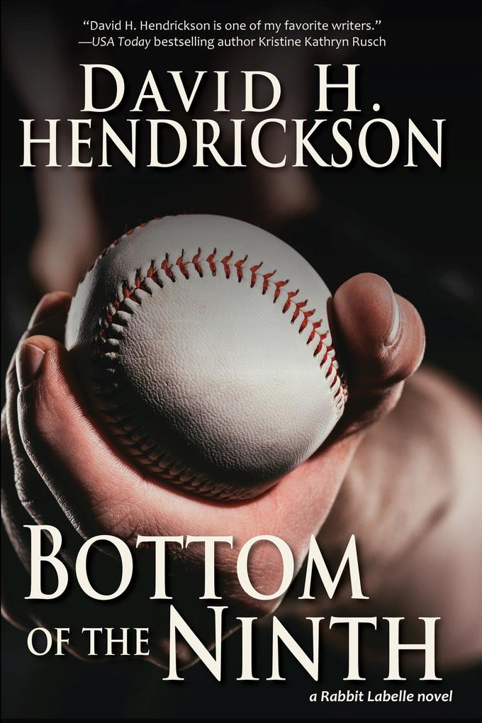 Bottom of the Ninth (Rabbit Labelle #3)