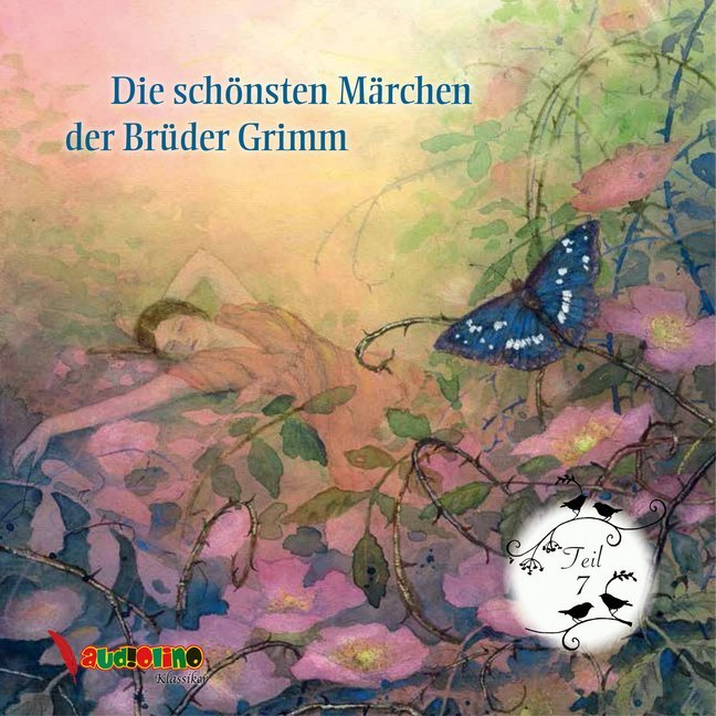 Die schönsten Märchen der Brüder Grimm. Tl.7 1 Audio-CD