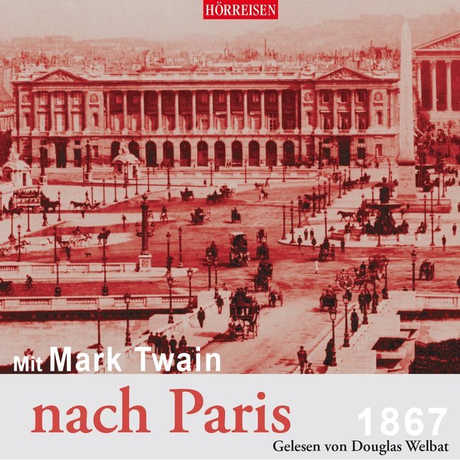 Mit Mark Twain nach Paris 1 Audio-CD