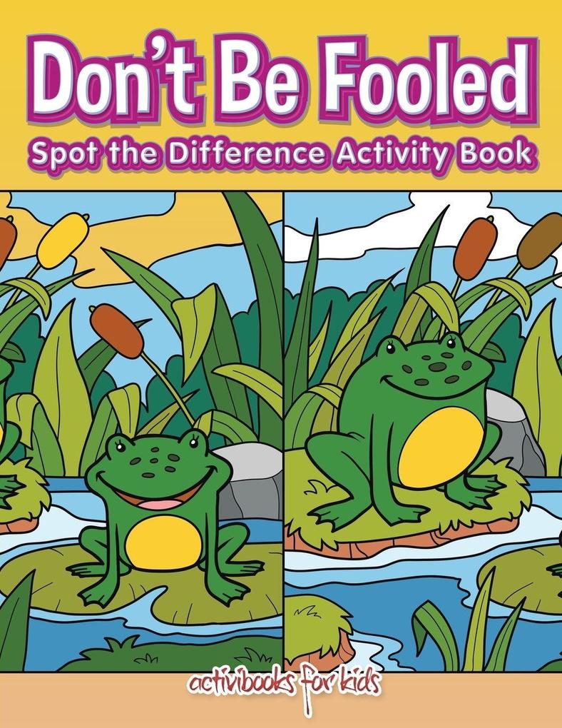 Don't Be Fooled Spot the Difference Activity Book