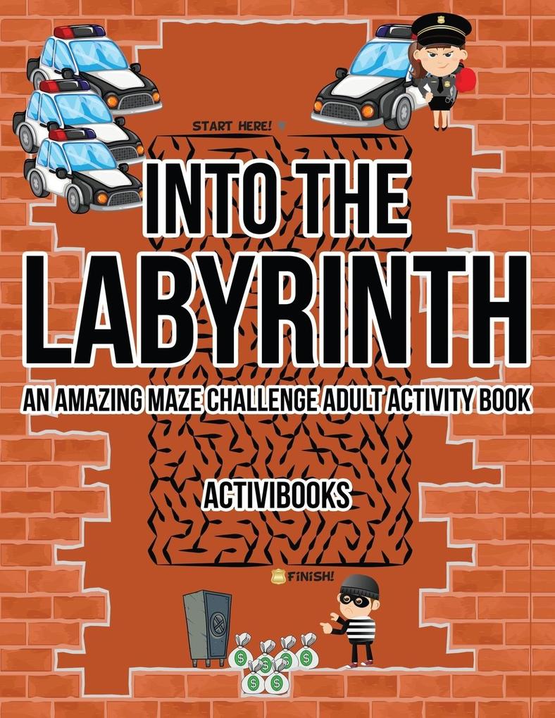 Into the Labyrinth