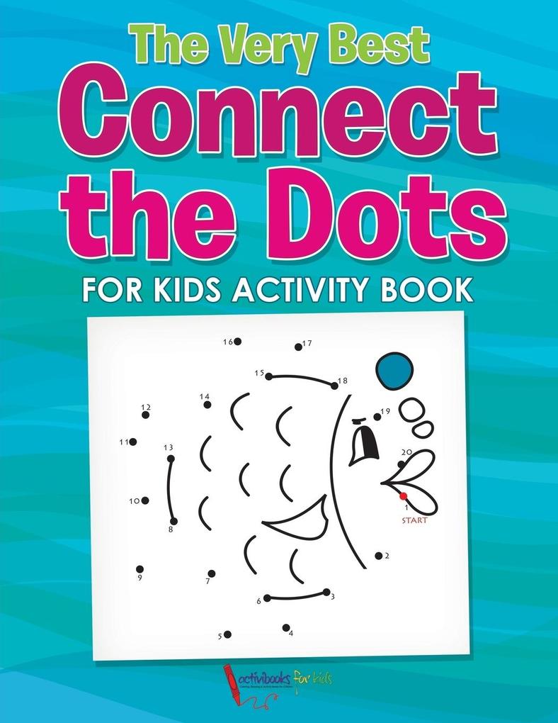 Image of The Very Best Connect the Dots for Kids Activity Book