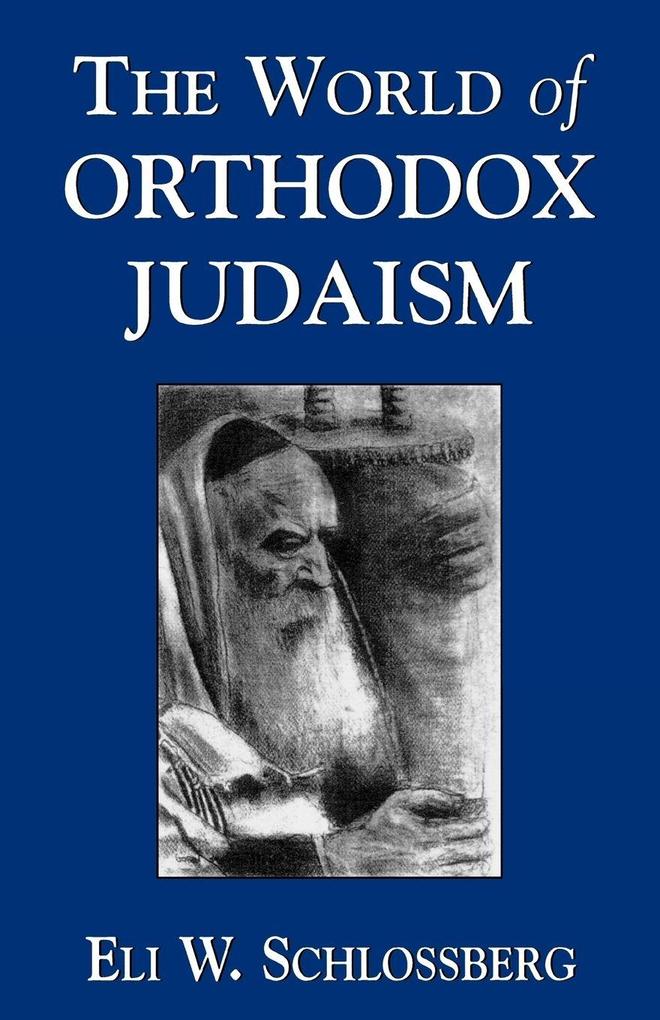 World of Orthodox Judaism