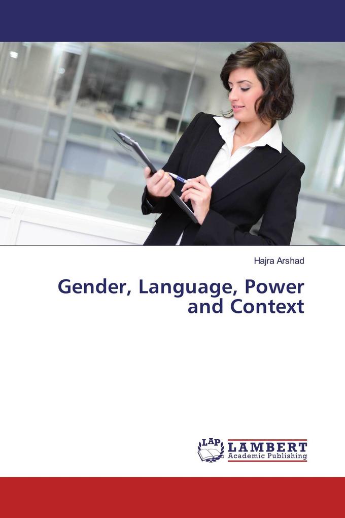 Gender Language Power and Context
