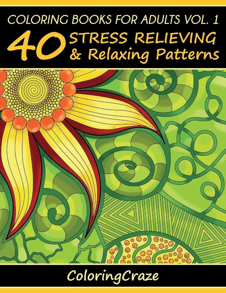 Coloring Books For Adults Volume 1