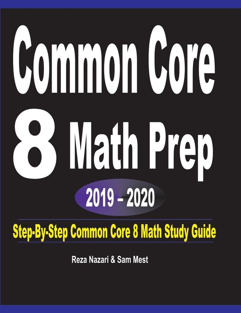Common Core 8 Math Prep 2019 - 2020