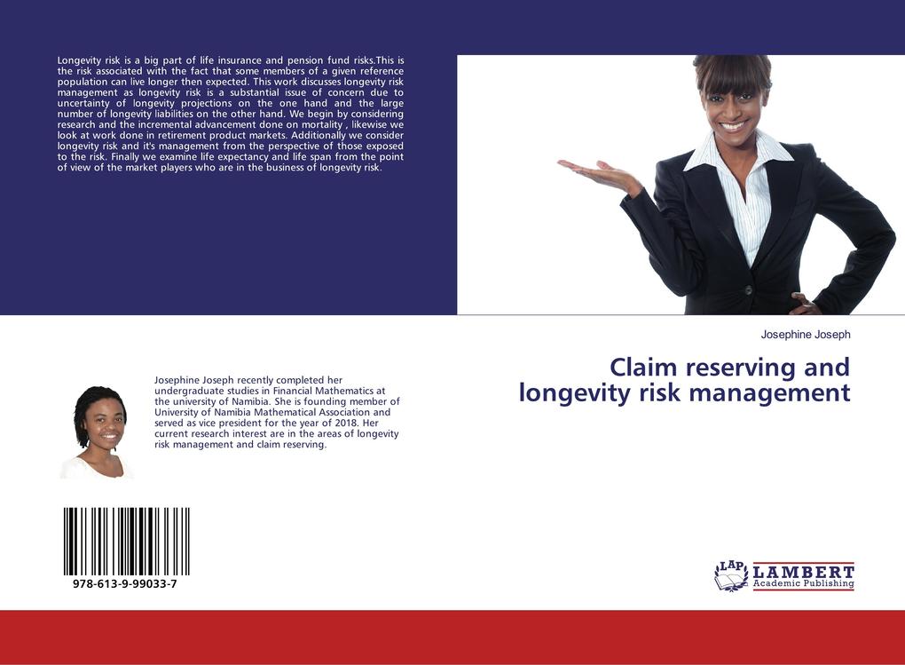 Claim reserving and longevity risk management
