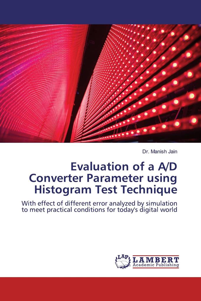Evaluation of a A/D Converter Parameter using Histogram Test Technique