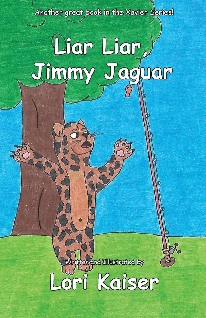 Liar Liar Jimmy Jaguar