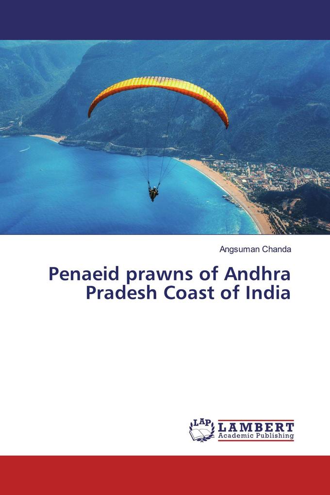 Penaeid prawns of Andhra Pradesh Coast of India