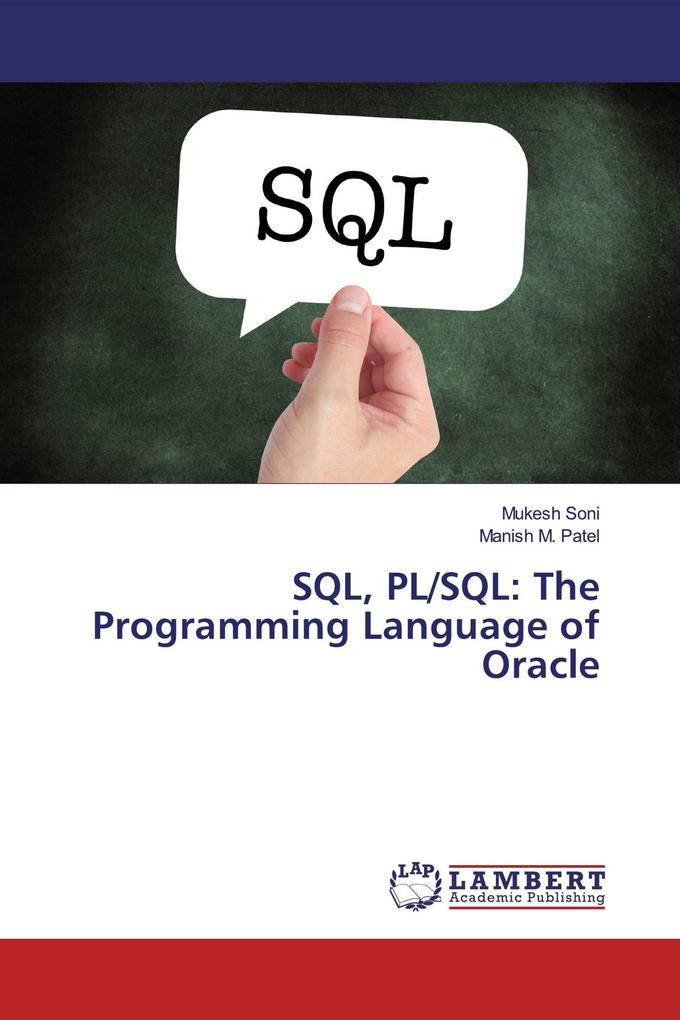 SQL PL/SQL: The Programming Language of Oracle