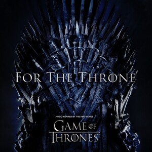 For The Throne (Music Inspired by the HBO Series G