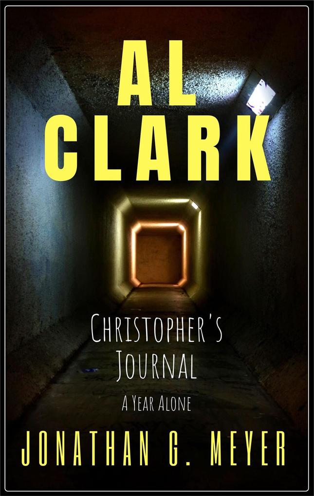Al Clark-Christopher‘s Journal