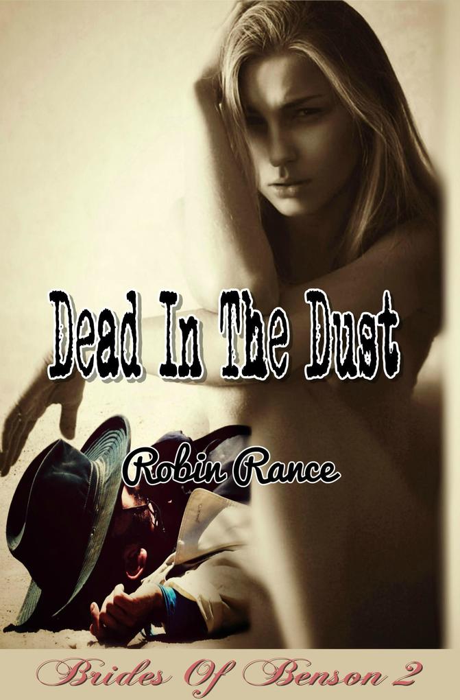 Dead In The Dust (Brides Of Benson #2)