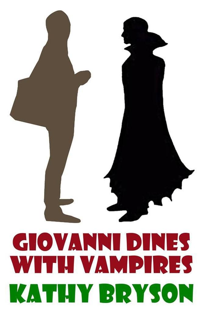 Giovanni Dines With Vampires (The Med School Series #4)