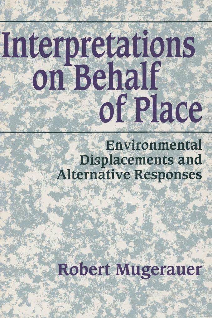 Interpretations on Behalf of Place
