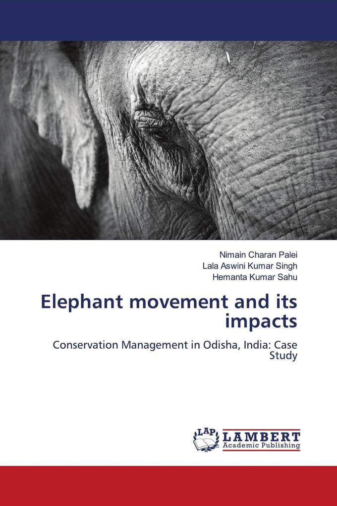 Elephant movement and its impacts