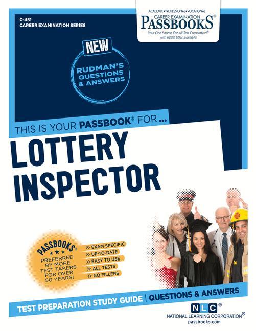 Lottery Inspector (C-451): Passbooks Study Guide Volume 451