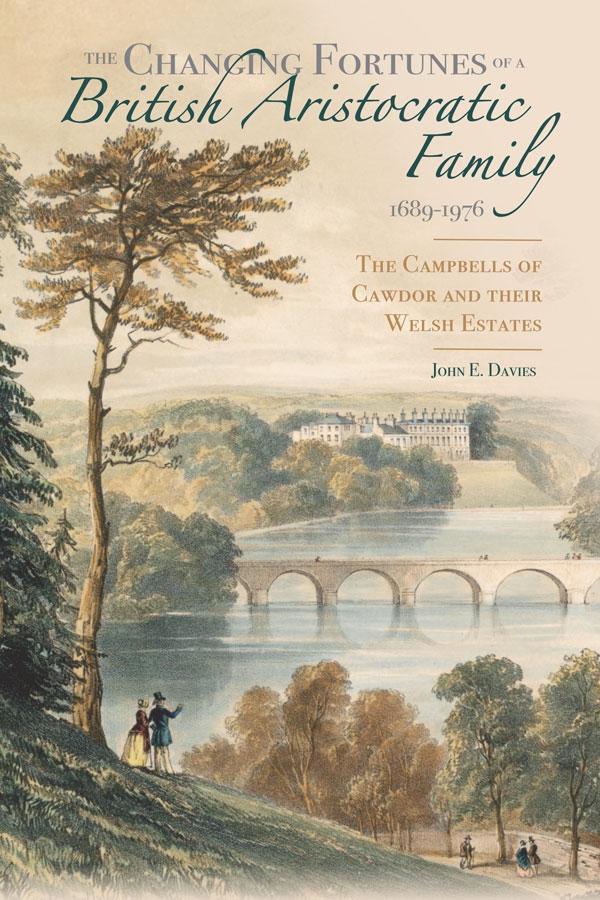 The Changing Fortunes of a British Aristocratic Family 1689-1976