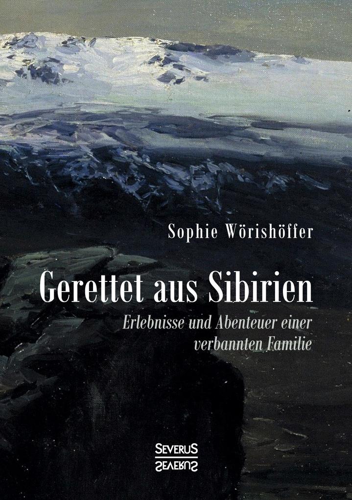 Gerettet aus Sibirien