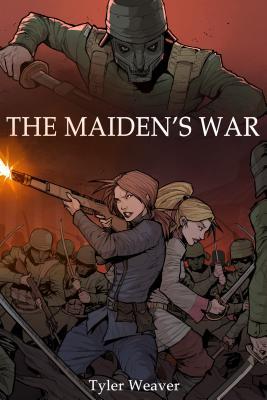 The Maiden‘s War
