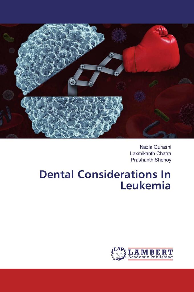 Dental Considerations In Leukemia