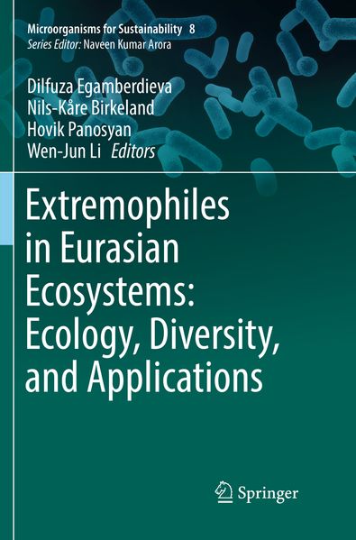 Extremophiles in Eurasian Ecosystems: Ecology Diversity and Applications