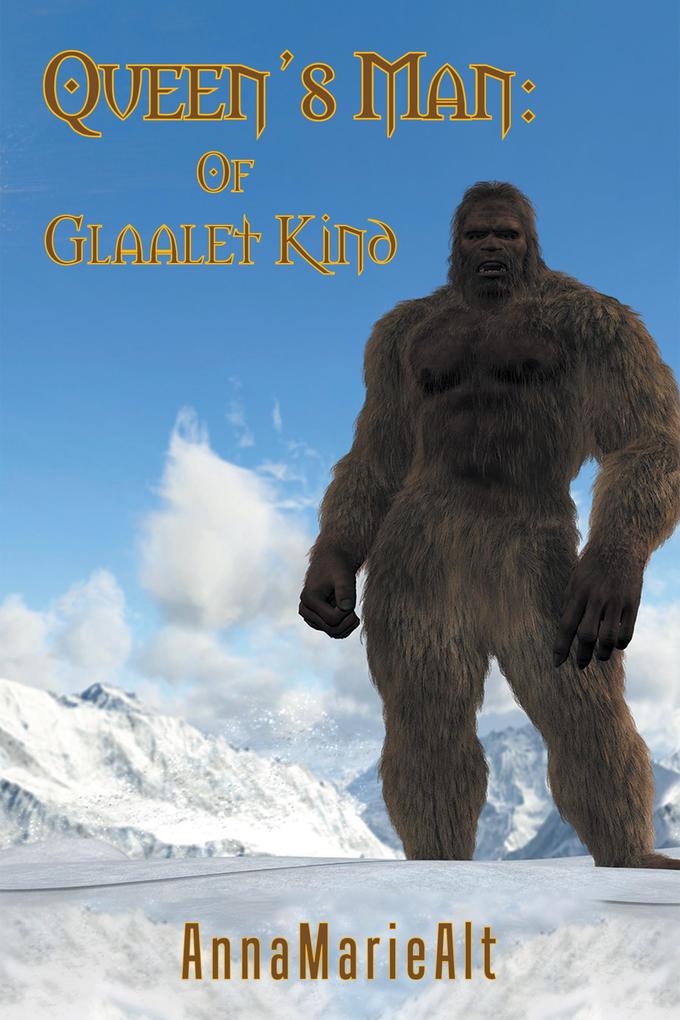 Queen's Man: of Glaalet Kind