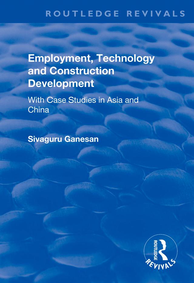 Employment Technology and Construction Development