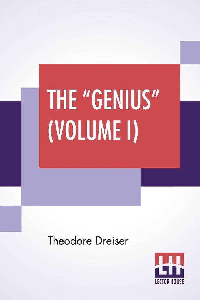 The 'Genius' (Volume I)
