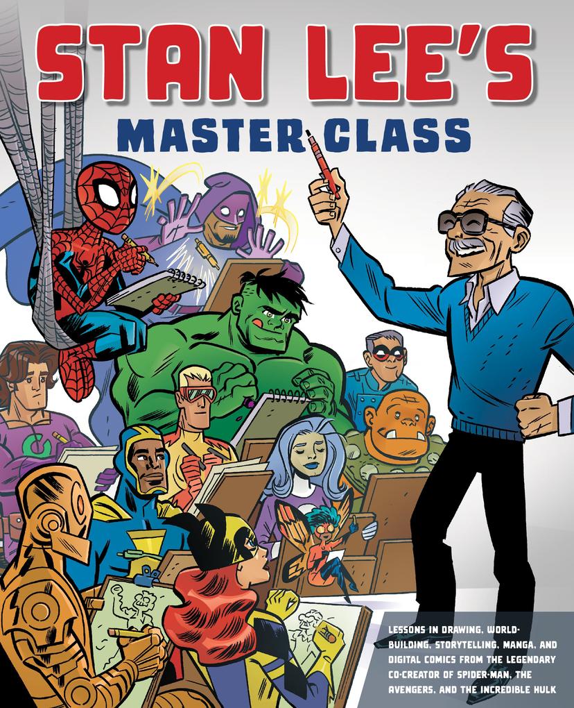 Stan Lee‘s Master Class