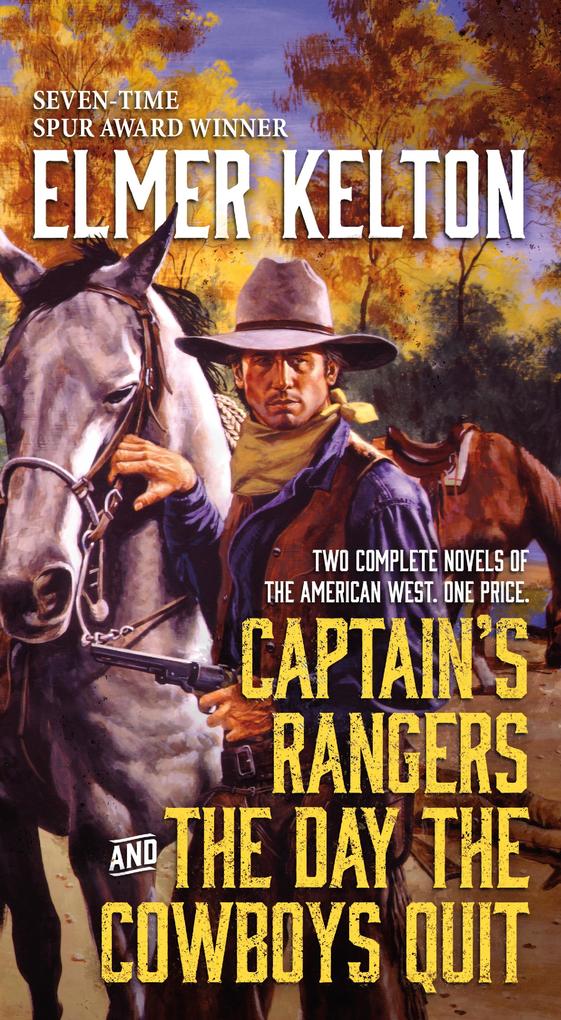 Captain‘s Rangers and The Day the Cowboys Quit