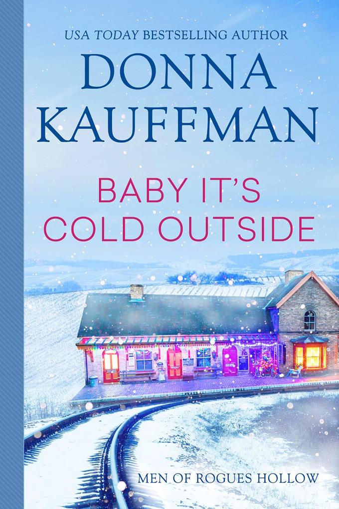 Baby It's Cold Outside