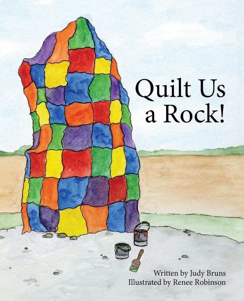 Quilt Us a Rock