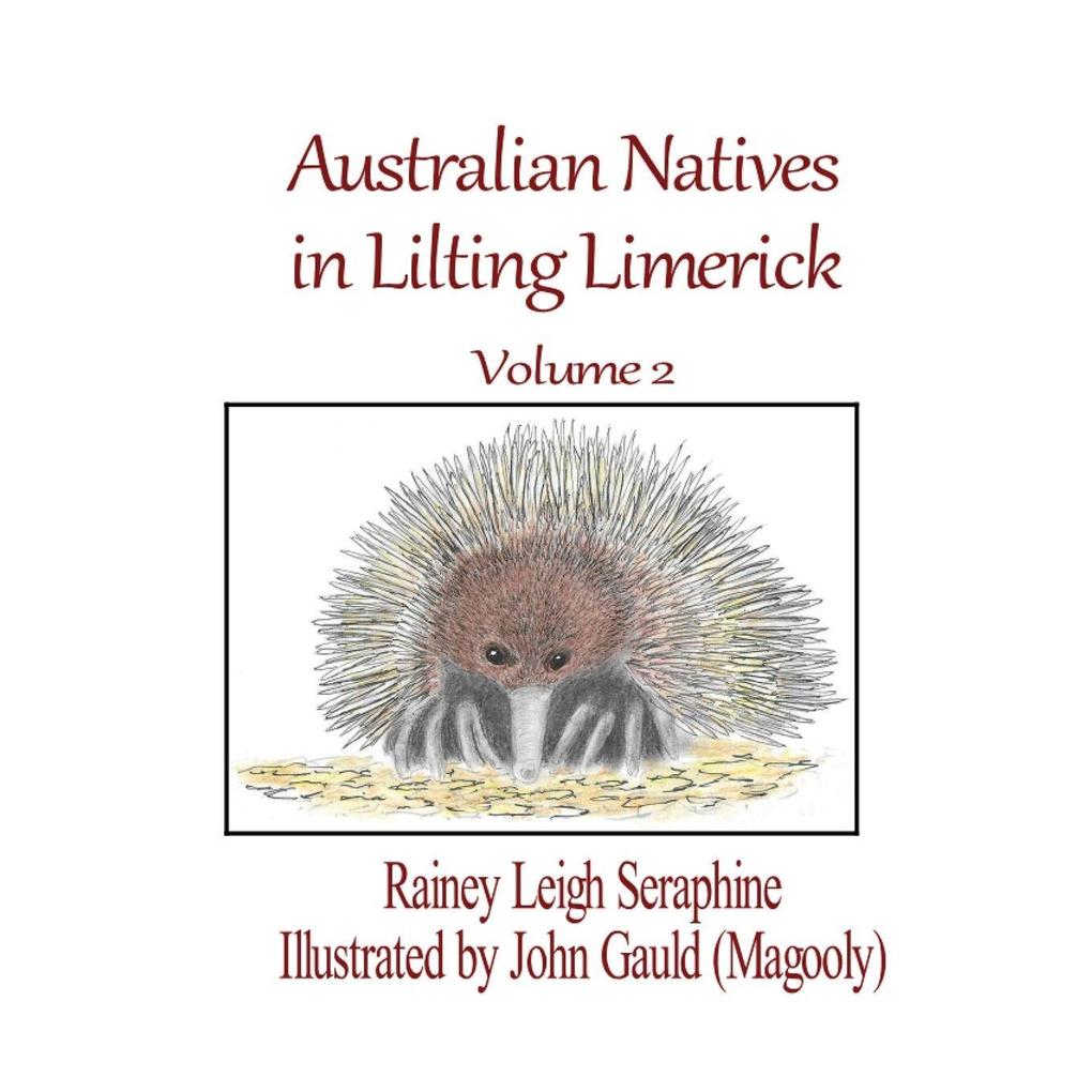 Australian Natives in Lilting Limerick Volume 2