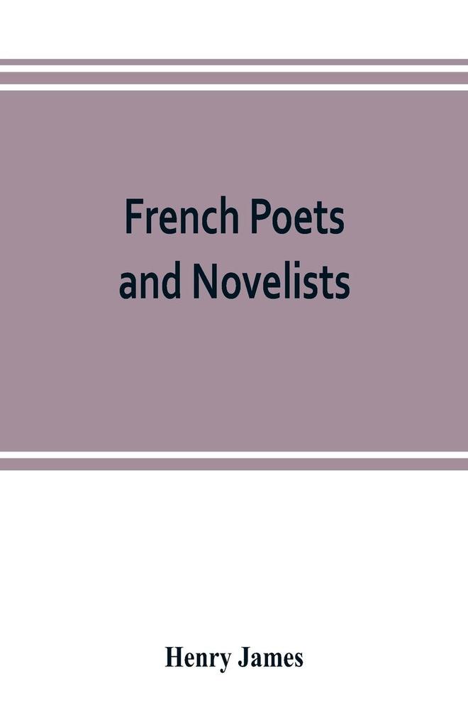 French poets and novelists