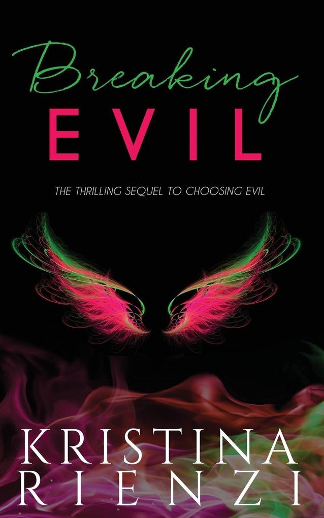 Breaking Evil