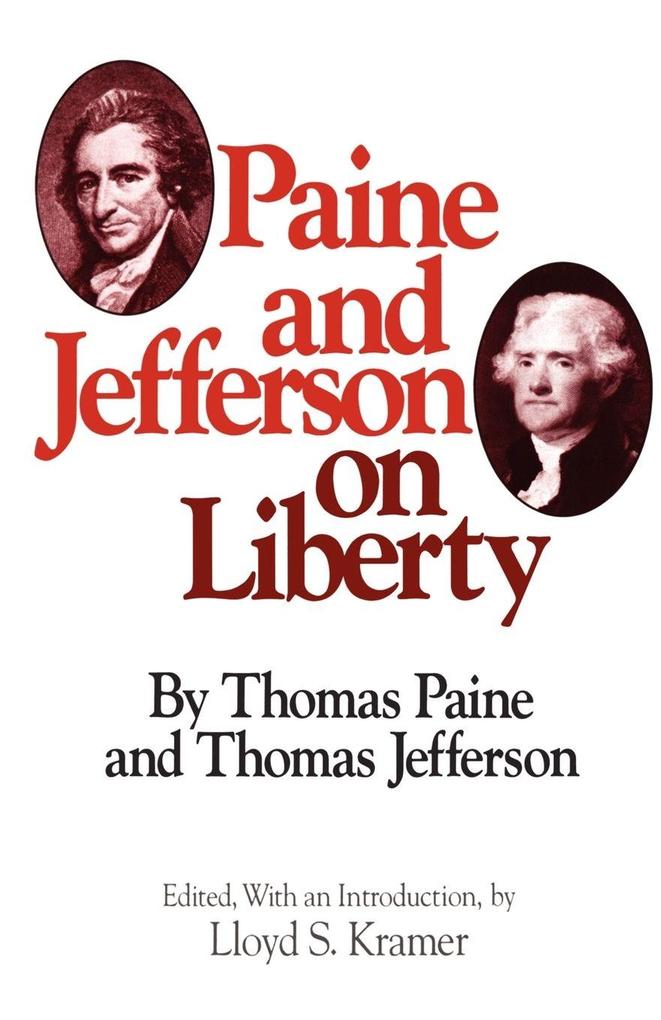 Paine and Jefferson on Liberty