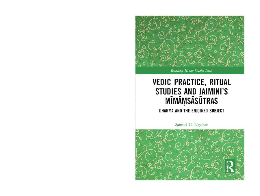 Vedic Practice Ritual Studies and Jaimini‘s Mīmāṃsāsūtras