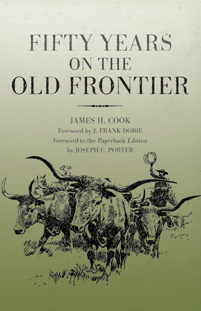 Fifty Years on the Old Frontier