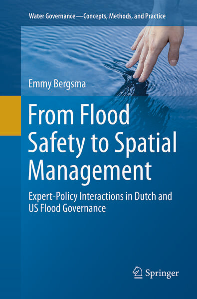 From Flood Safety to Spatial Management