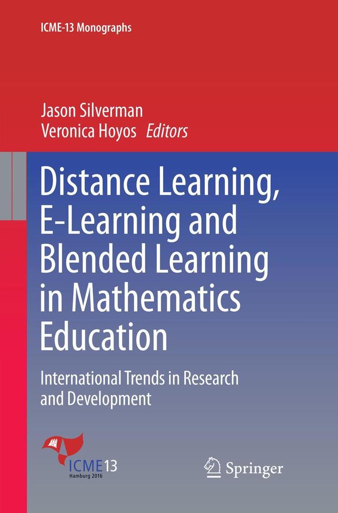 Distance Learning E-Learning and Blended Learning in Mathematics Education