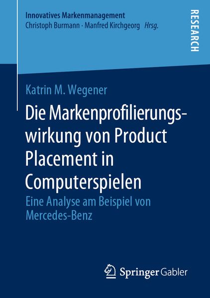 Die Markenprofilierungswirkung von Product Placement in Computerspielen