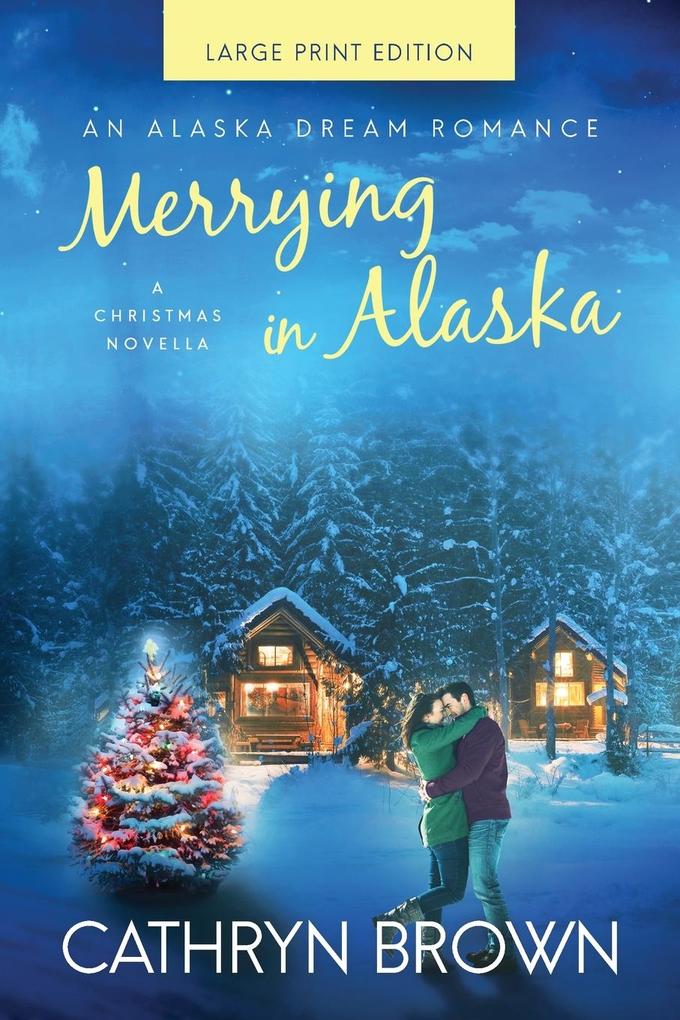 Merrying in Alaska